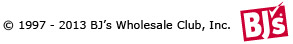 Copyright 1997 - 2013 BJ's Wholesale Club, Inc.