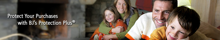 Protect Your Purchases with BJ&rsquo;s Protection Plus&reg;
